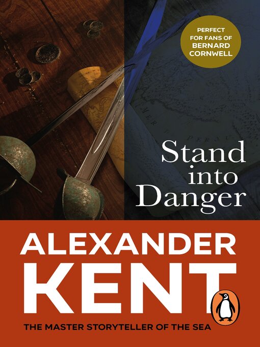 Title details for Stand into Danger by Alexander Kent - Wait list